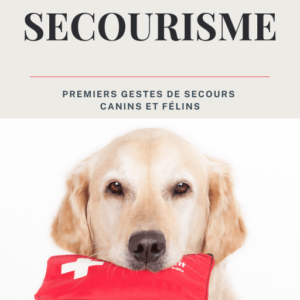 Ebook – Manuel de Secourisme pour Chiens et Chats